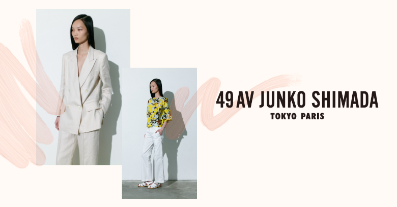 49AV ジュンコシマダ」POP-UP SHOP | 売場ニュース | 阪神梅田本店